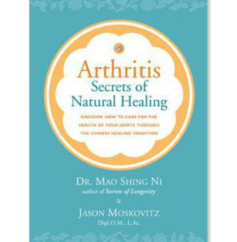 Arthritis : Secrets of Natural Healing